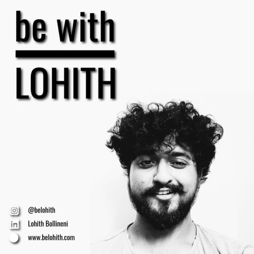 be with Lohith