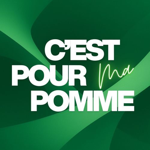 c'est pour ma pomme