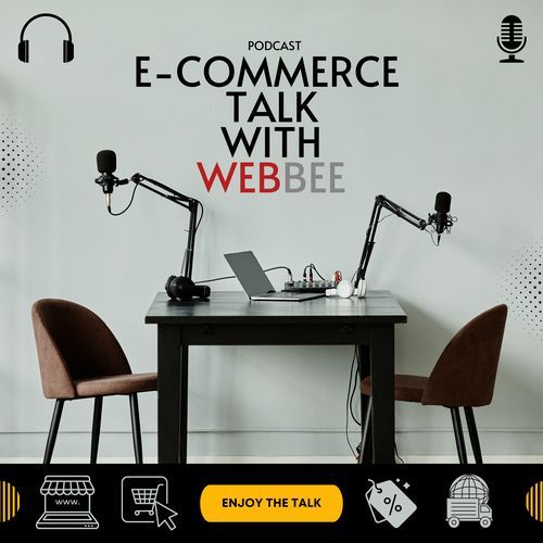 eCommerce Talk with WebBee