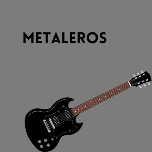 metaleros